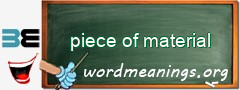 WordMeaning blackboard for piece of material